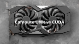 Compute Unit vs CUDA cores: qué son y diferencias